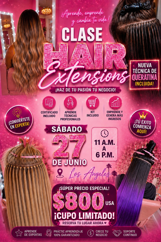 #1 HAIR EXTENSIONS CLASS / SAT, JUNE 27 th